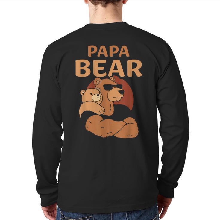 Papa Bear Bears Animal Pun Lover Dad Father Daddy Father's Long Sleeve T-Shirt Back Print