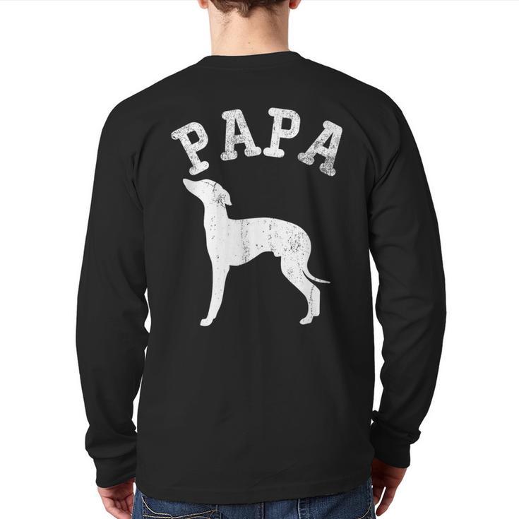 Papa ITALIAN GREYHOUND For Dad Long Sleeve T-Shirt Back Print