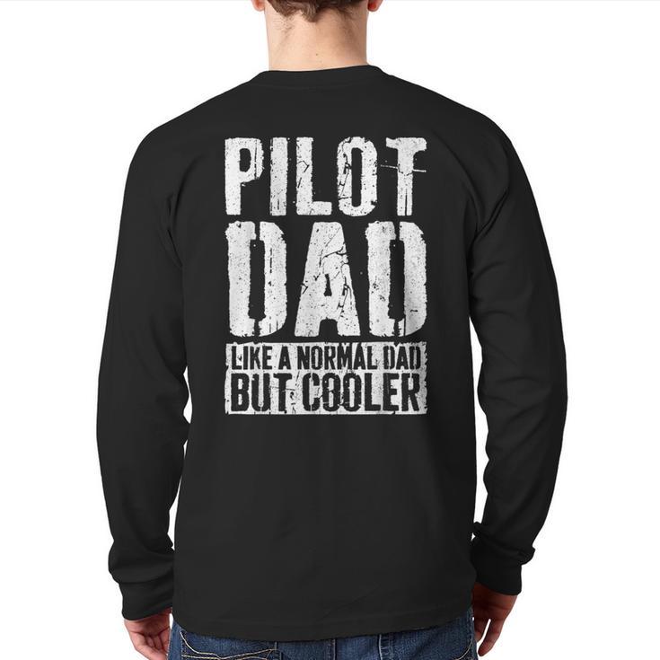 Pilot Dad Shirt Men Fathers Day Aviation Pilot Long Sleeve T-Shirt Back Print
