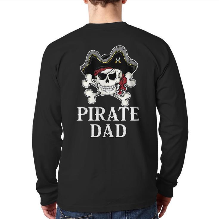 Pirate Father Pirate Dad Halloween Long Sleeve T-Shirt Back Print