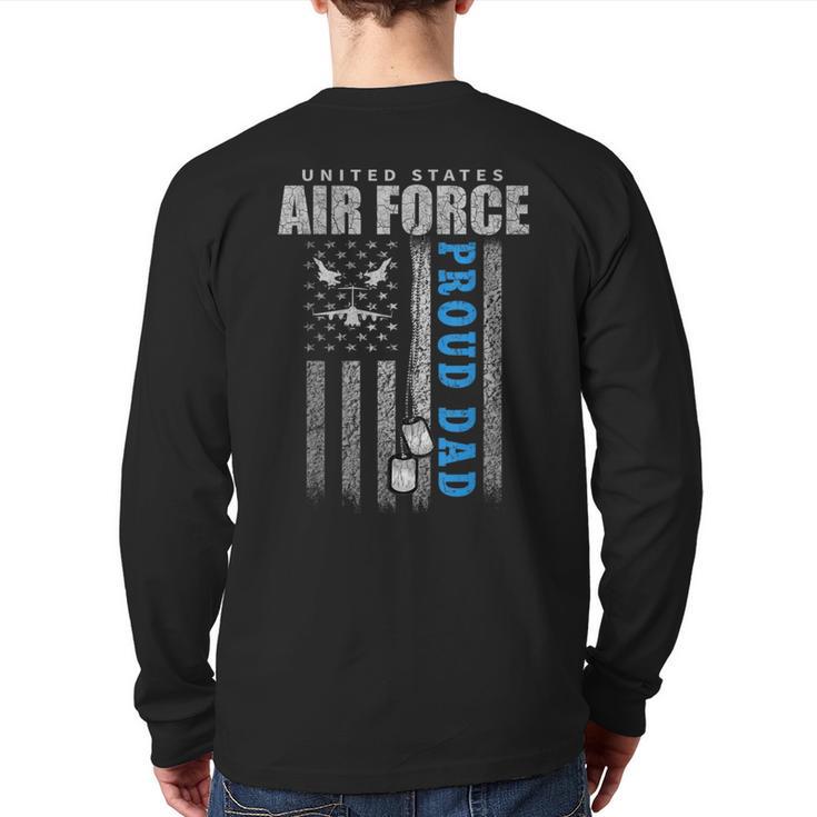 Proud Air Force Dad Of The US Air Force USA Flag Long Sleeve T-Shirt Back Print