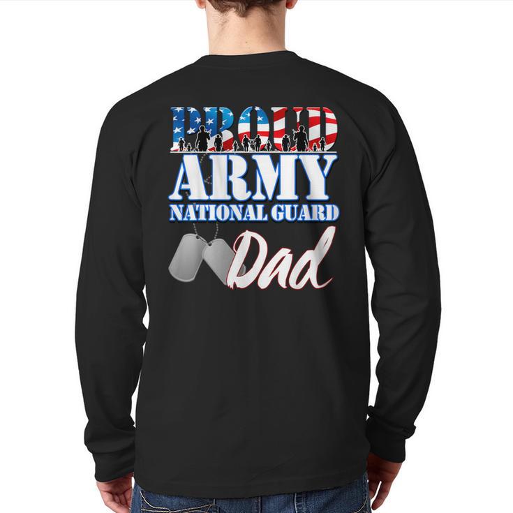 Proud Army National Guard Dad Fathers Day Shirt Men Long Sleeve T-Shirt Back Print