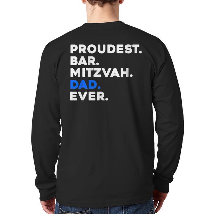 PROUDEST BAR MITZVAH DAD EVER Jewish BOY Celebration Long Sleeve T-Shirt Back Print