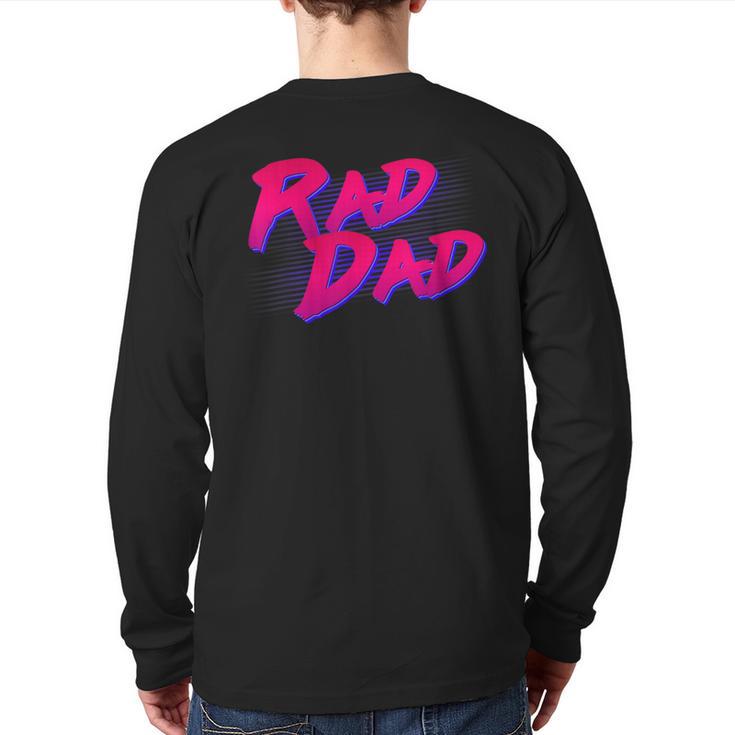 Rad Dad Retro Long Sleeve T-Shirt Back Print