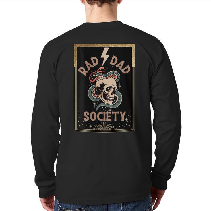 Rad Dad Society Cool Dad Club Dad Life Tee Fathers Day Long Sleeve T-Shirt Back Print