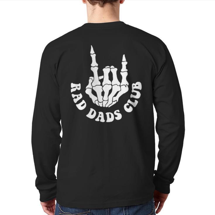 Rad Dads Club Fathers Day Cool Dads Club Long Sleeve T-Shirt Back Print
