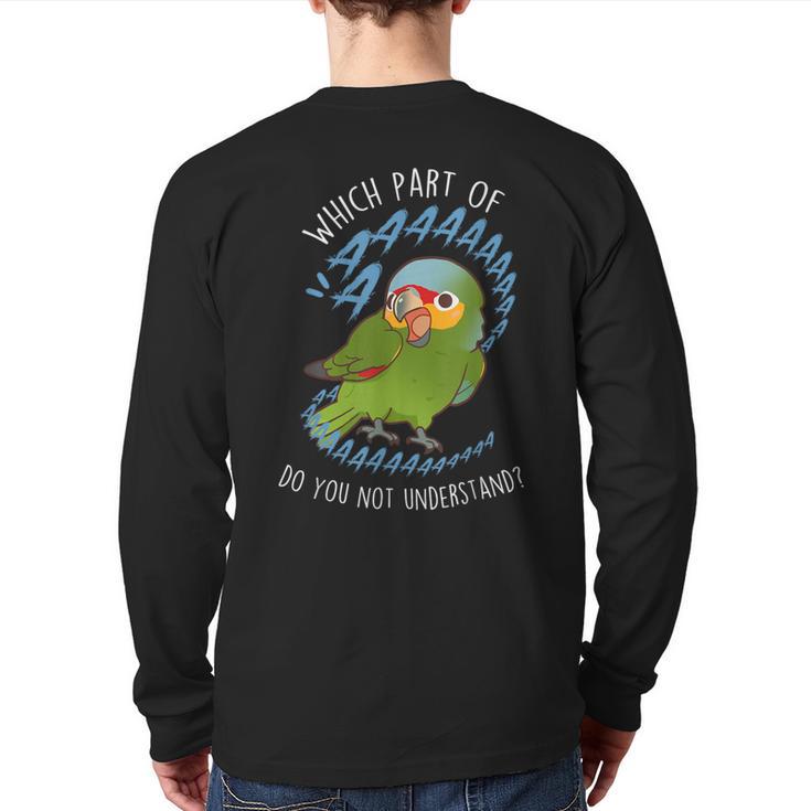Red-Lored Amazon Parrot Aaaa Cute Pet Bird Mom Dad Long Sleeve T-Shirt Back Print