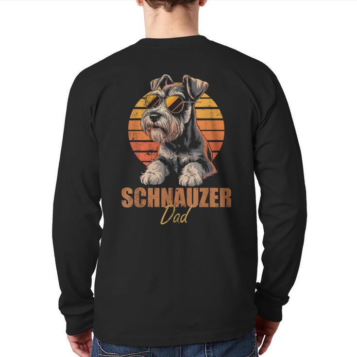 Retro Miniature Schnauzer Dad Vintage Dog Lovers Long Sleeve T-Shirt Back Print