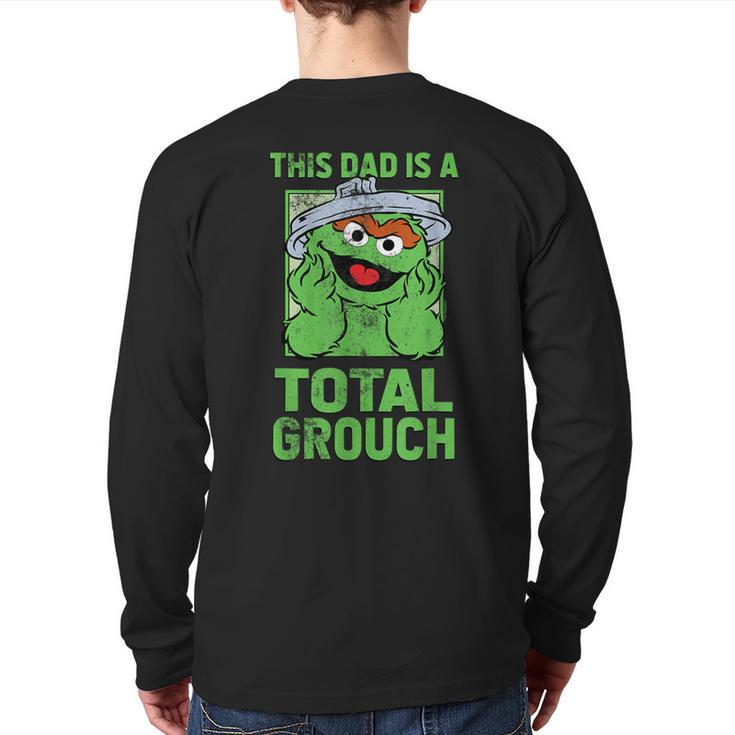 Sesame Street Father's Day Total Grouch Dad Long Sleeve T-Shirt Back Print