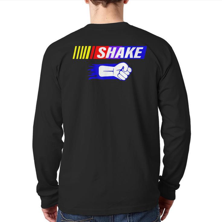 Shake And Bake Family Lover Dad Daughter Son Matching Long Sleeve T-Shirt Back Print