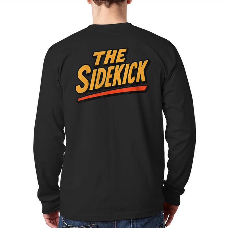 Sidekick Easy Halloween Matching Superhero Costume Dad Mom Long Sleeve T-Shirt Back Print