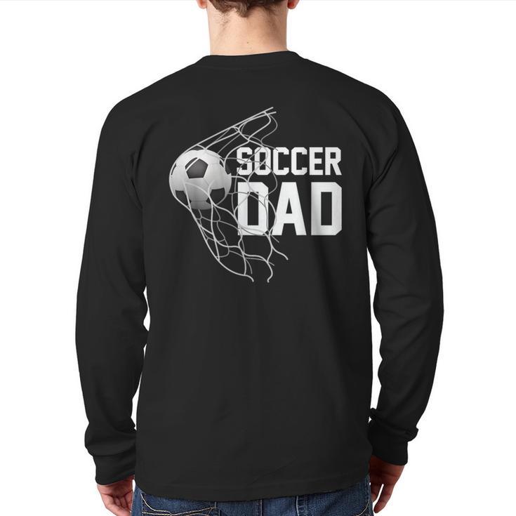 Soccer DAD Football Futbol Parents Goal Long Sleeve T-Shirt Back Print