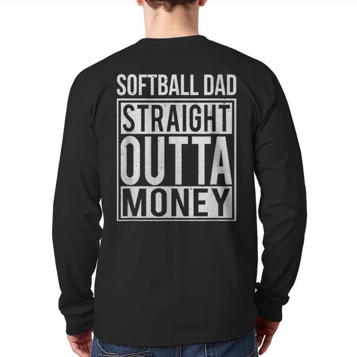 Softball Dad Straight Outta Money I Pitch T-Shirt Long Sleeve T-Shirt Back Print