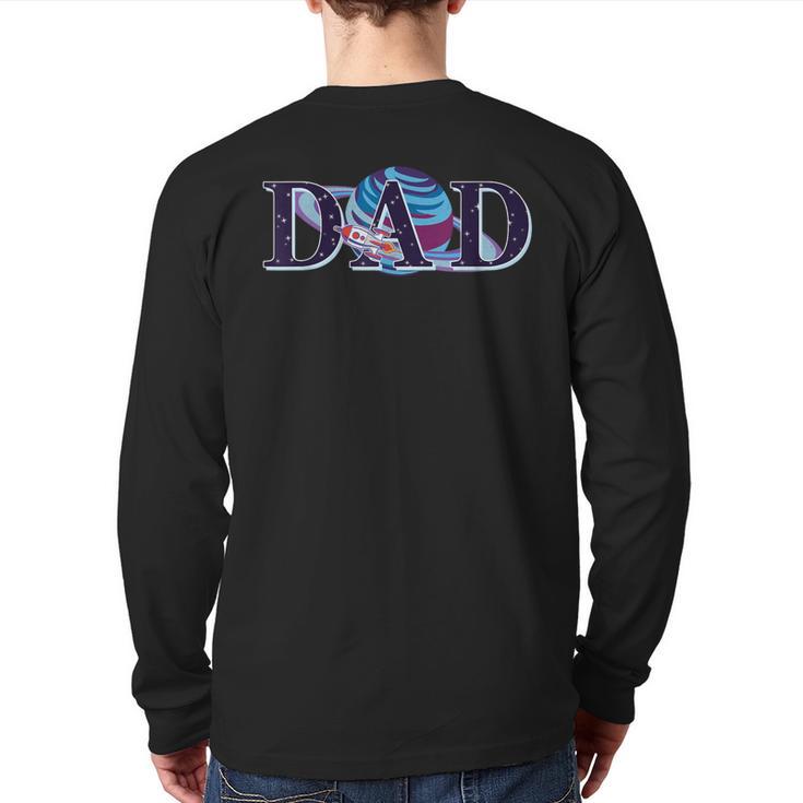 Space Dad Family Matching Mom Space Birthday Theme Party Long Sleeve T-Shirt Back Print