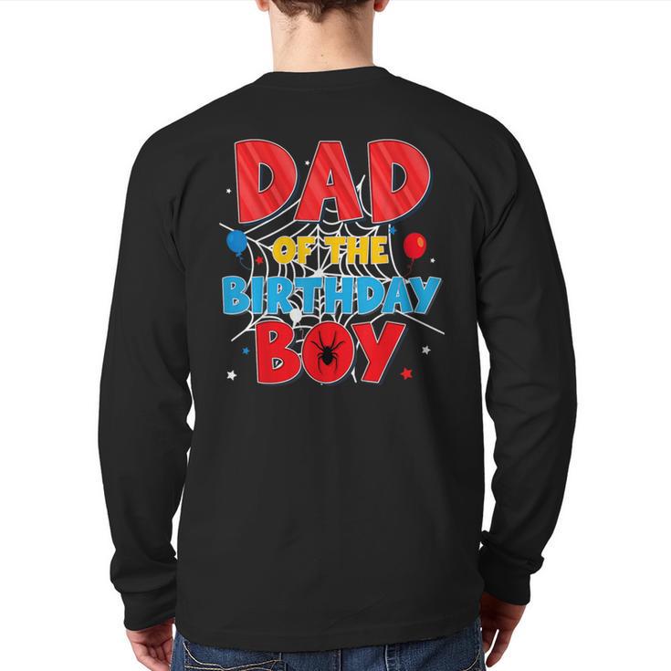 Spider Web Family Matching Dad Of The Birthday Boy Long Sleeve T-Shirt Back Print