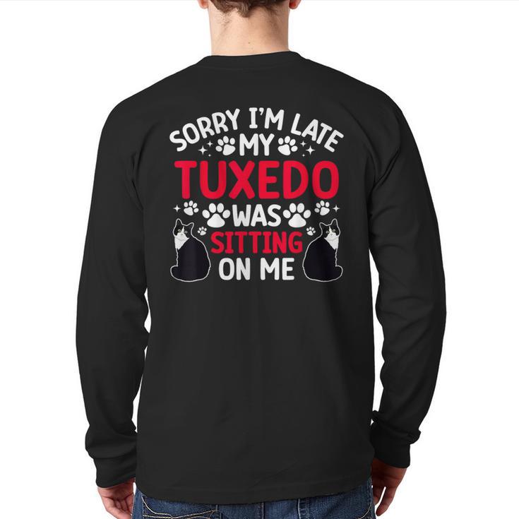 Tuxedo Cat Owner Tuxedo Cat Dad Tuxedo Cat Mom Long Sleeve T-Shirt Back Print