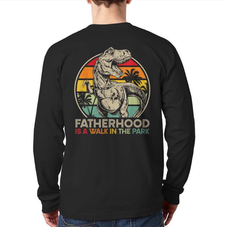 Vintage Fatherhood Is A Walk In The Park Dad T Rex Dinosaur Long Sleeve T-Shirt Back Print