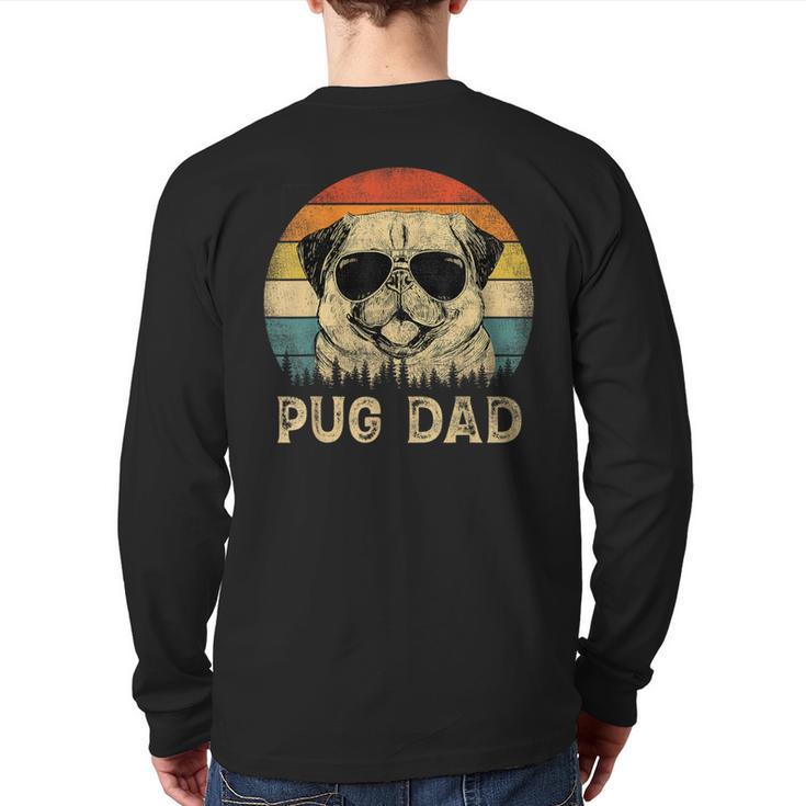 Vintage Pug Dad Dog Lovers Father's Day Tee Long Sleeve T-Shirt Back Print