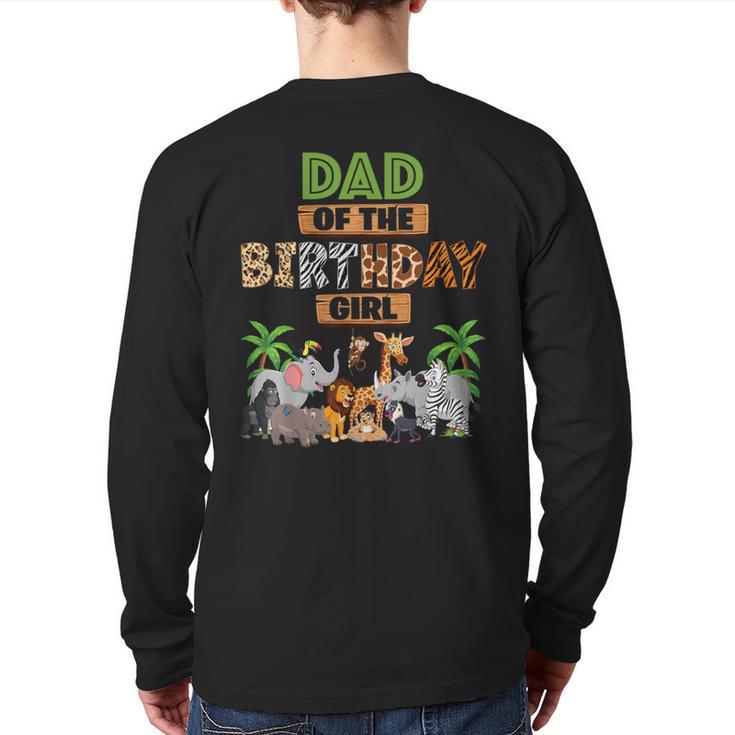 Wild Dad Of The Birthday Girl Zoo Safari Jungle Animal Long Sleeve T-Shirt Back Print
