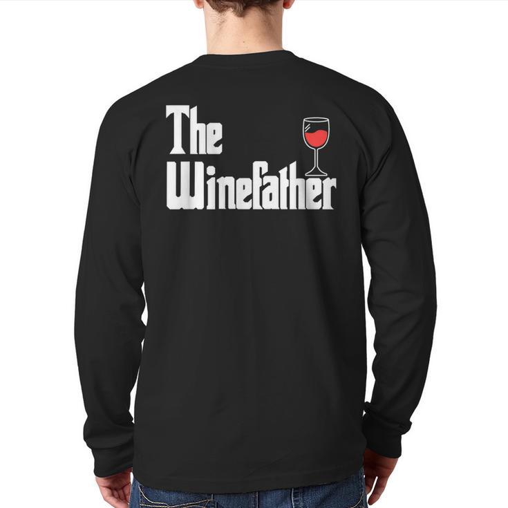 The Winefather Red Wine Tasting Fathers Day Dad Long Sleeve T-Shirt Back Print