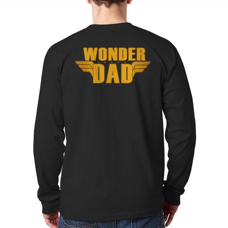 Wonder Dad Shirt Long Sleeve T-Shirt Back Print