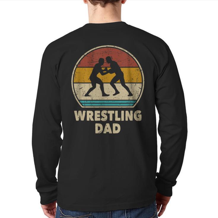 Wrestling Dad Vintage Wrestling Retro Wrestling Lover Long Sleeve T-Shirt Back Print