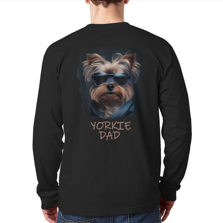 Yorkie Dad Cute Cool Dog In Sunglasses C Long Sleeve T-Shirt Back Print