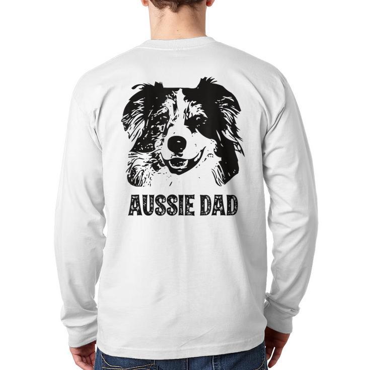 Aussie Dad Australian Shepherd Dog Dad For Men Long Sleeve T-Shirt Back Print