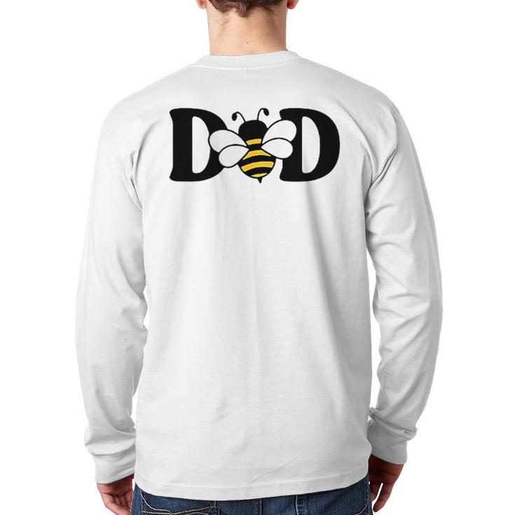 Dad Bee Cute Beekeeping 1st Birthday Matching Family Dada Long Sleeve T-Shirt Back Print