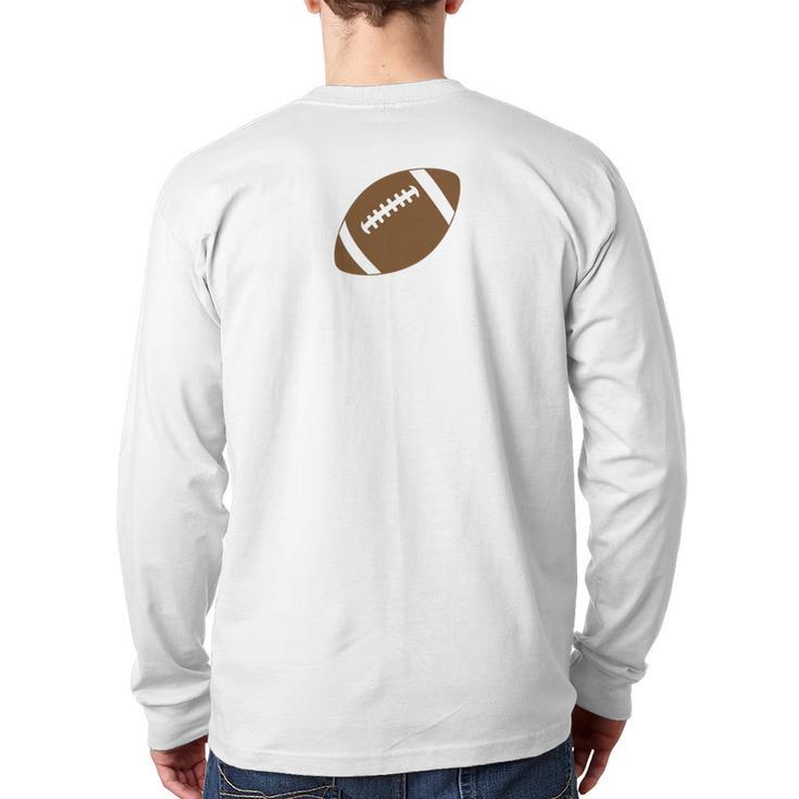 Dad Of The Birthday Boy Football Lover First Birthday Party Long Sleeve T-Shirt Back Print
