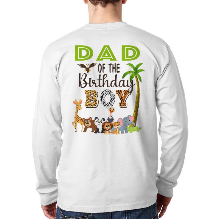 Dad Of The Birthday Boy Wild Zoo Theme Safari Party Long Sleeve T-Shirt Back Print