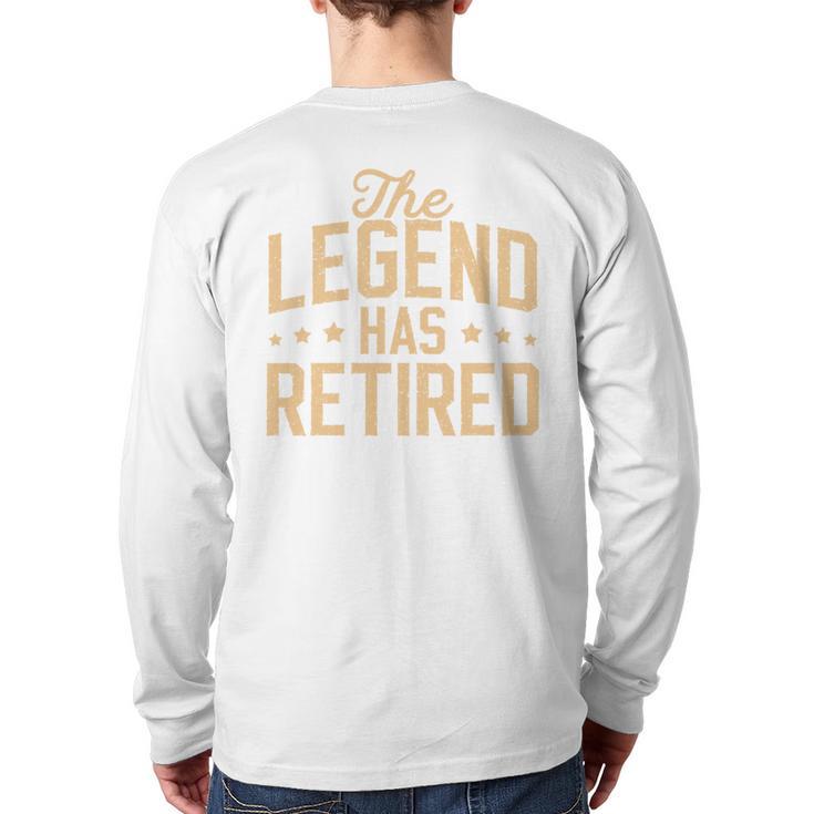 Dad Grandpa Retirement The Legend Has Retired 2026 Men Long Sleeve T-Shirt Back Print