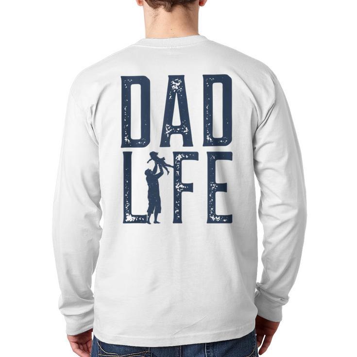 Dad Life Girl Dad Long Sleeve T-Shirt Back Print
