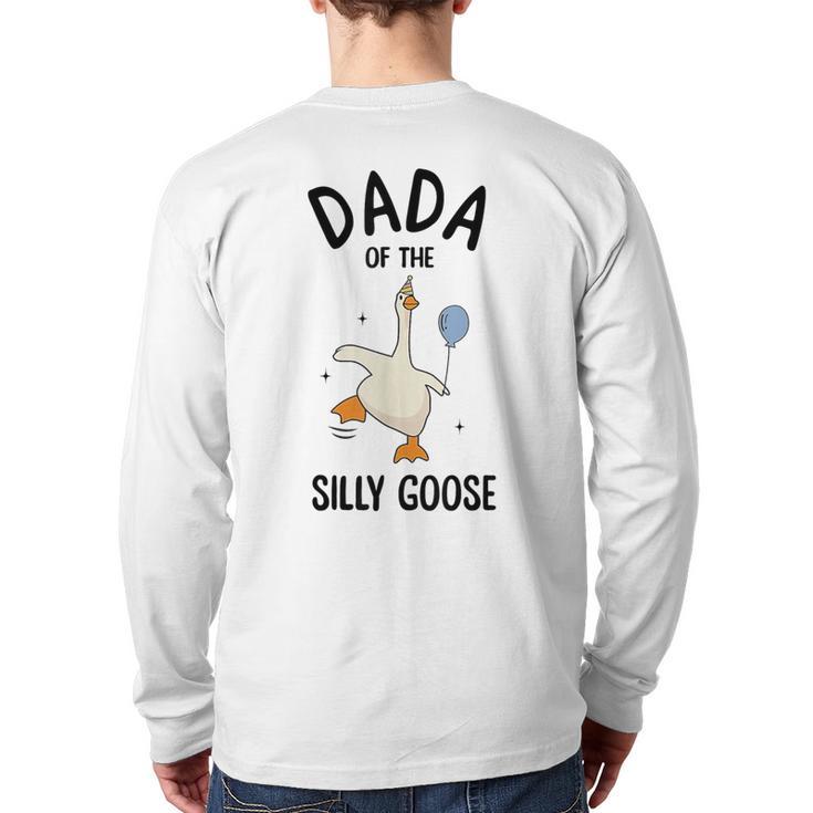 Dada Of The Silly Goose First Birthday Family Matching Long Sleeve T-Shirt Back Print
