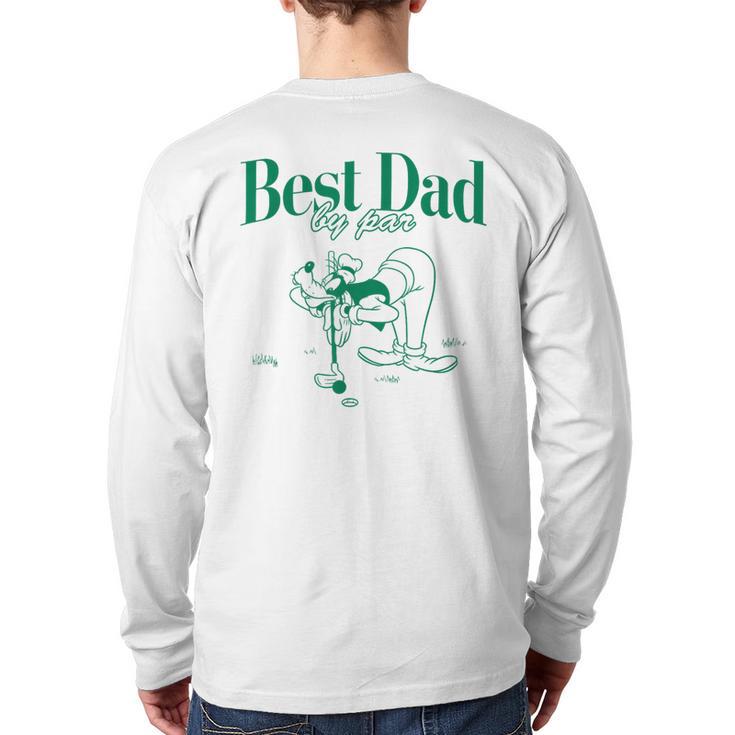 Disney Mickey & Friends Father's Day Best Dad Goofy Big Logo Long Sleeve T-Shirt Back Print