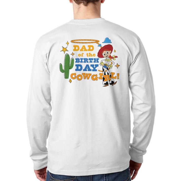 Disney And Pixar's Toy Story Dad Of The Birthday Cowgirl Long Sleeve T-Shirt Back Print