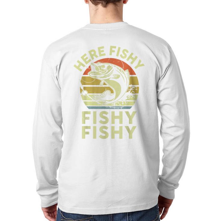Here-Fishy Fishing Boy Large Mouth Bass Dad Long Sleeve T-Shirt Back Print