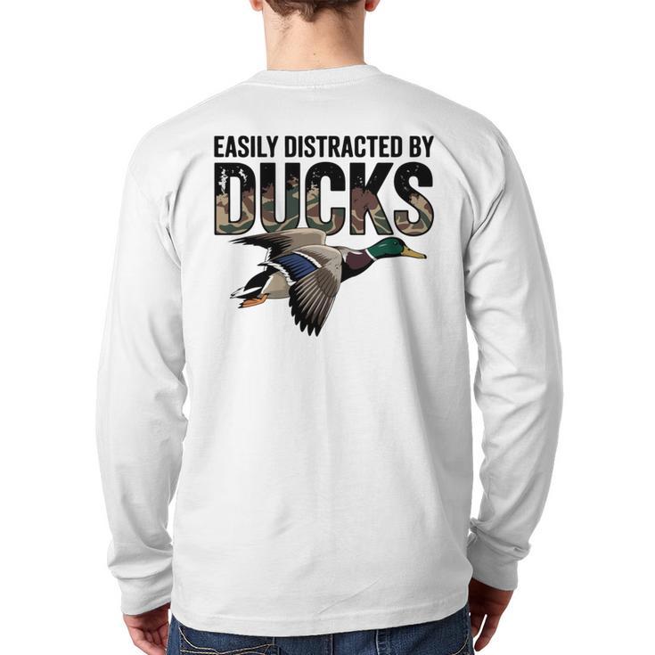Mallard Duck Hunting Camo Easily Distracted Duck Dad Long Sleeve T-Shirt Back Print