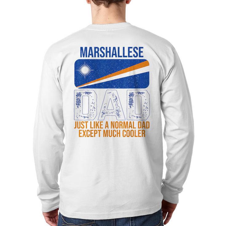 Marshallese Dad Marshall Islands Flag For Father's Day Long Sleeve T-Shirt Back Print