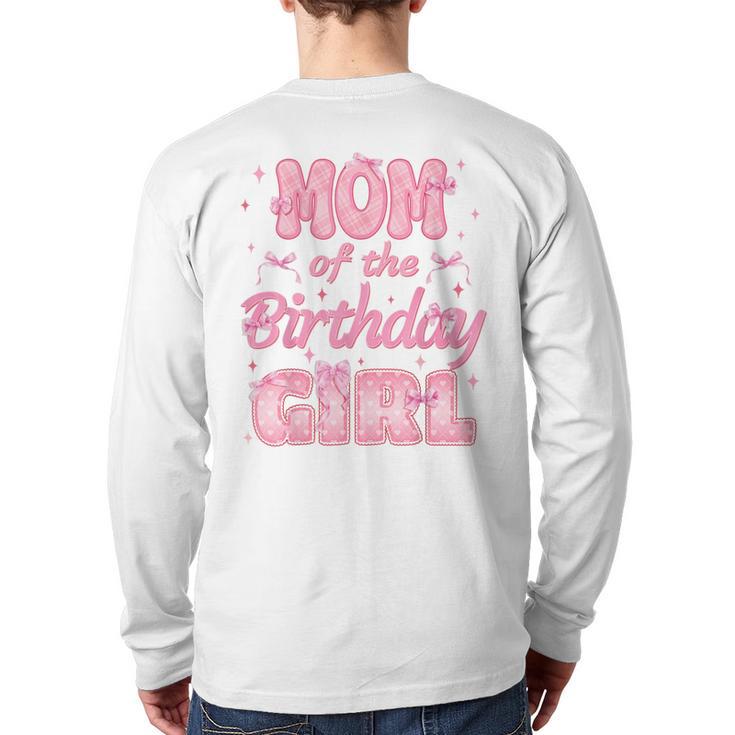 Mom And Dad Of The Birthday Girl Coquette Family Matching Long Sleeve T-Shirt Back Print