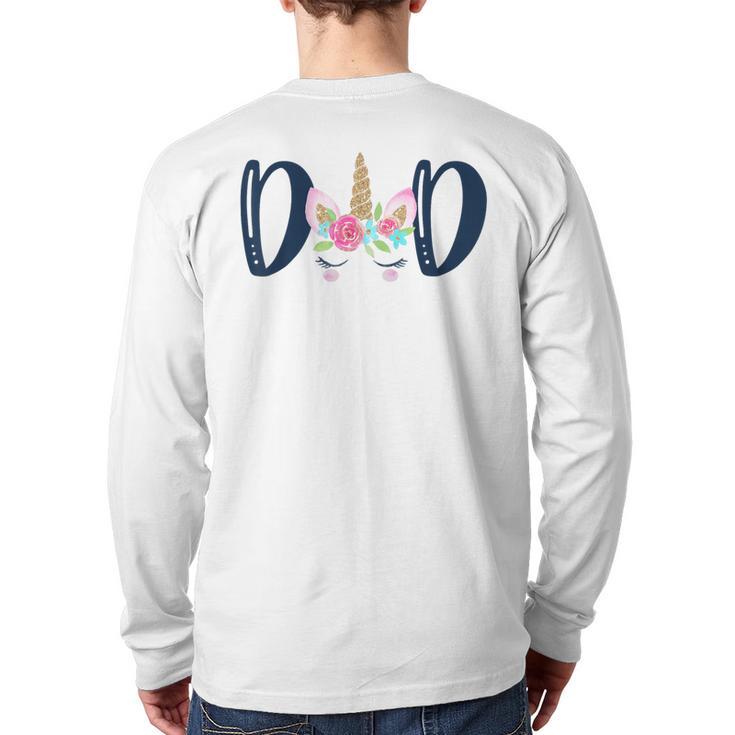Unicorn Dad Birthday Shirt Matching Family Party Tee T-Shirt Long Sleeve T-Shirt Back Print