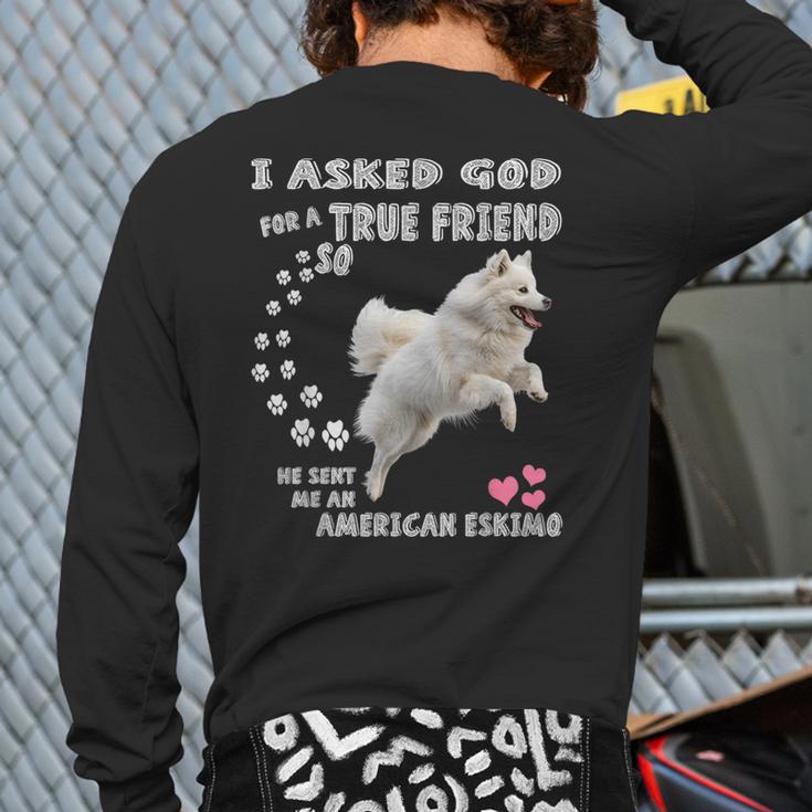American Eskimo Dog Mom Eskie Dad Art Eskie Lover Quote Long Sleeve T-Shirt Back Print