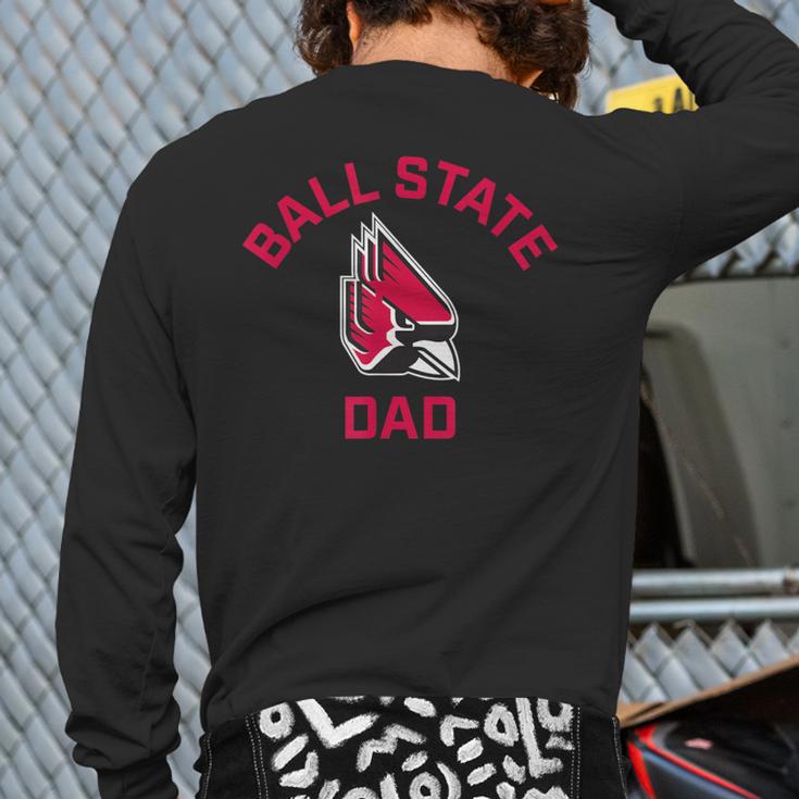 Ball State University Cardinals Arched Dad Long Sleeve T-Shirt Back Print