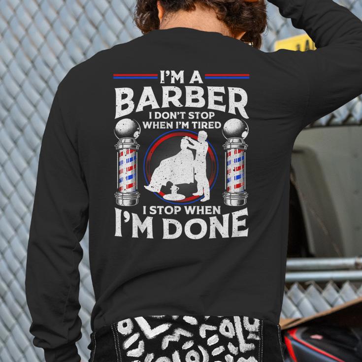 Barber s For Men Dad Hairstyling Humor Quote Small Long Sleeve T-Shirt Back Print Barber s For Men Dad Hairstyling Humor Quote Small Long Sleeve T-Shirt Back Print
