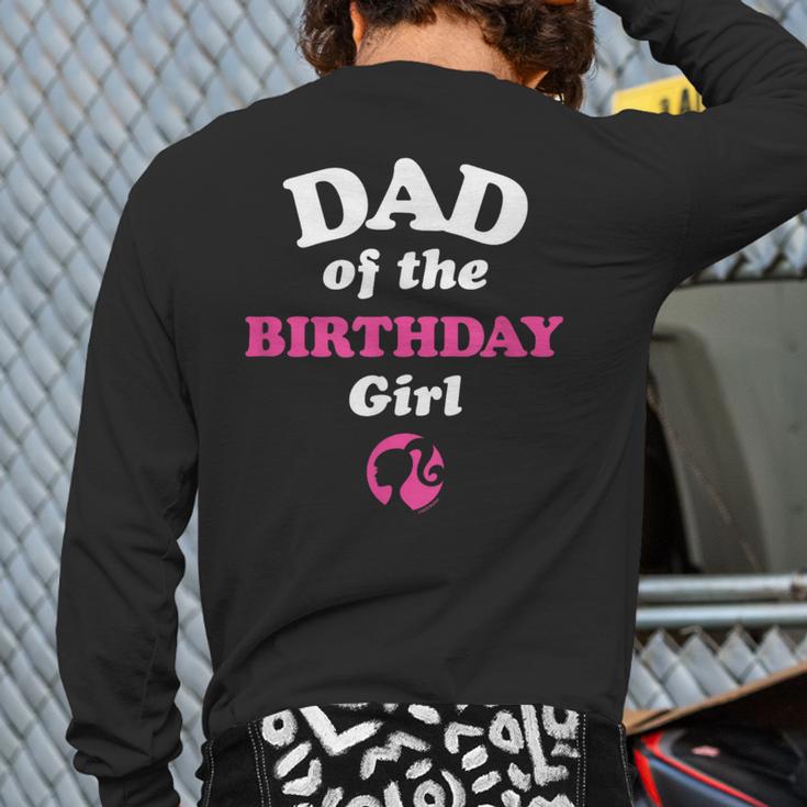 Barbie Dad Of The Birthday Girl Small Long Sleeve T-Shirt Back Print