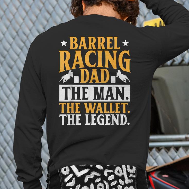 Barrel Racing Dad Horse Barrel Racer Long Sleeve T-Shirt Back Print