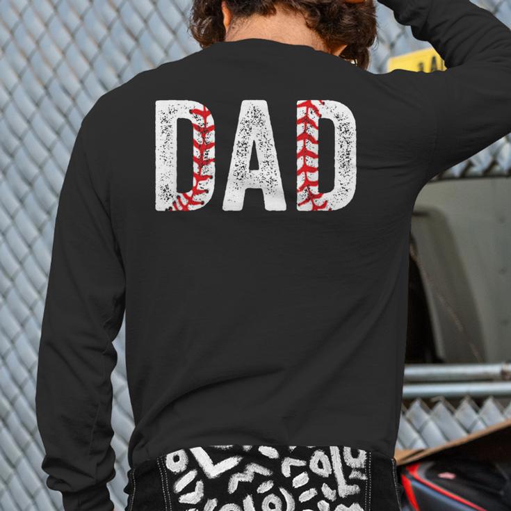 Baseball Dad Joke Sayings Fathers Day From Son Long Sleeve T-Shirt Back Print Baseball Dad Joke Sayings Fathers Day From Son Long Sleeve T-Shirt Back Print