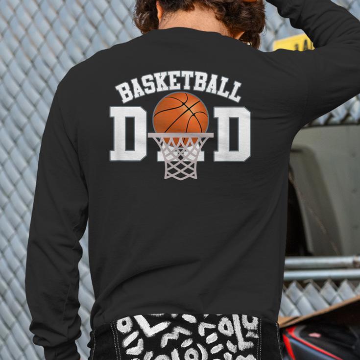 Basketball Dad Long Sleeve T-Shirt Back Print Basketball Dad Long Sleeve T-Shirt Back Print