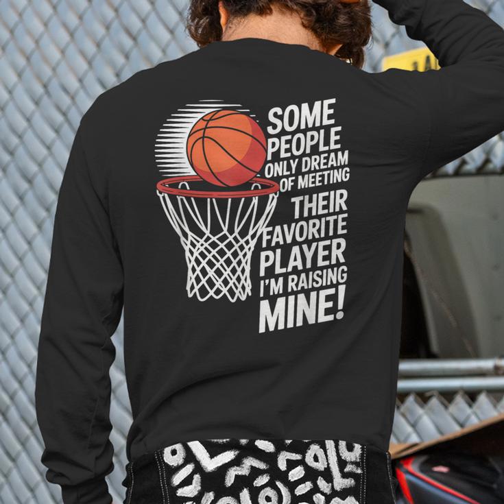 Basketball Mom Or Dad Basketball Parent Long Sleeve T-Shirt Back Print