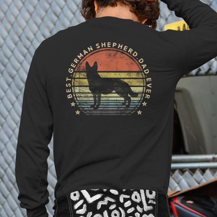 Best German Shepherd Dad Ever Daddy Dog Lover Owner Long Sleeve T-Shirt Back Print